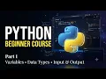Python Programming Course Variables Data Types Input Output