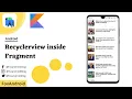 Recyclerview in Fragment Android Studio Tutorial Recyclerview Fragment Kotlin