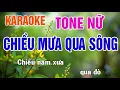 Download Lagu Chiều Mưa Qua Sông Karaoke Tone Nữ Nhạc Sống - Phối Mới Dễ Hát - Nhật Nguyễn