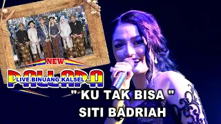 Download Ku Tak Bisa - New Pallapa Siti Badriah MP3