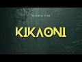 Lagu Dizasta Vina - Kikaoni