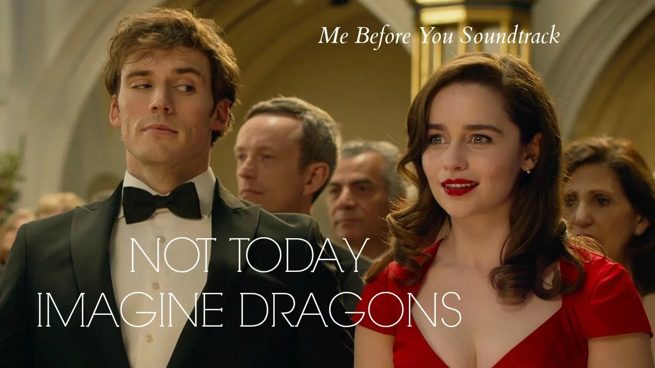 Not Today - Imagine Dragons (lyrics) Me Before You Soundtrack