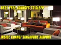 Download Lagu FREE LOUNGES...!!! BEST PLACE TO SLEEP IN CHANGI AIRPORT SINGAPORE