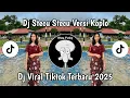 Download Lagu DJ STECU STECU VERSI KOPLO | DJ VIRAL TIKTOK TERBARU 2025 YANG KALIAN CARI