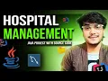 Java Project - Hospital Management System Java Project with source code