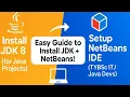 How to install JDK 8 NetBeans IDE 8 2 on Windows Full Java Setup Guide