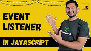 Event Listeners Explained in Depth The Complete JavaScript Course Ep 61