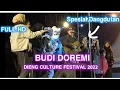 Download Lagu BUDI DOREMI- Dieng Culture Festival 2022 Terbaru ( Quote Bahasa Arab) Bagaimana Aku Takut Kemiskinan