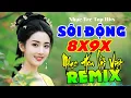 Lagu Nhạc Hoa Lời Việt Nổi Tiếng 8X9X Cực Căng - DISCO TUYỆT HAY - Nhạc Trẻ Sôi Động Nghe Là Mê Ngay