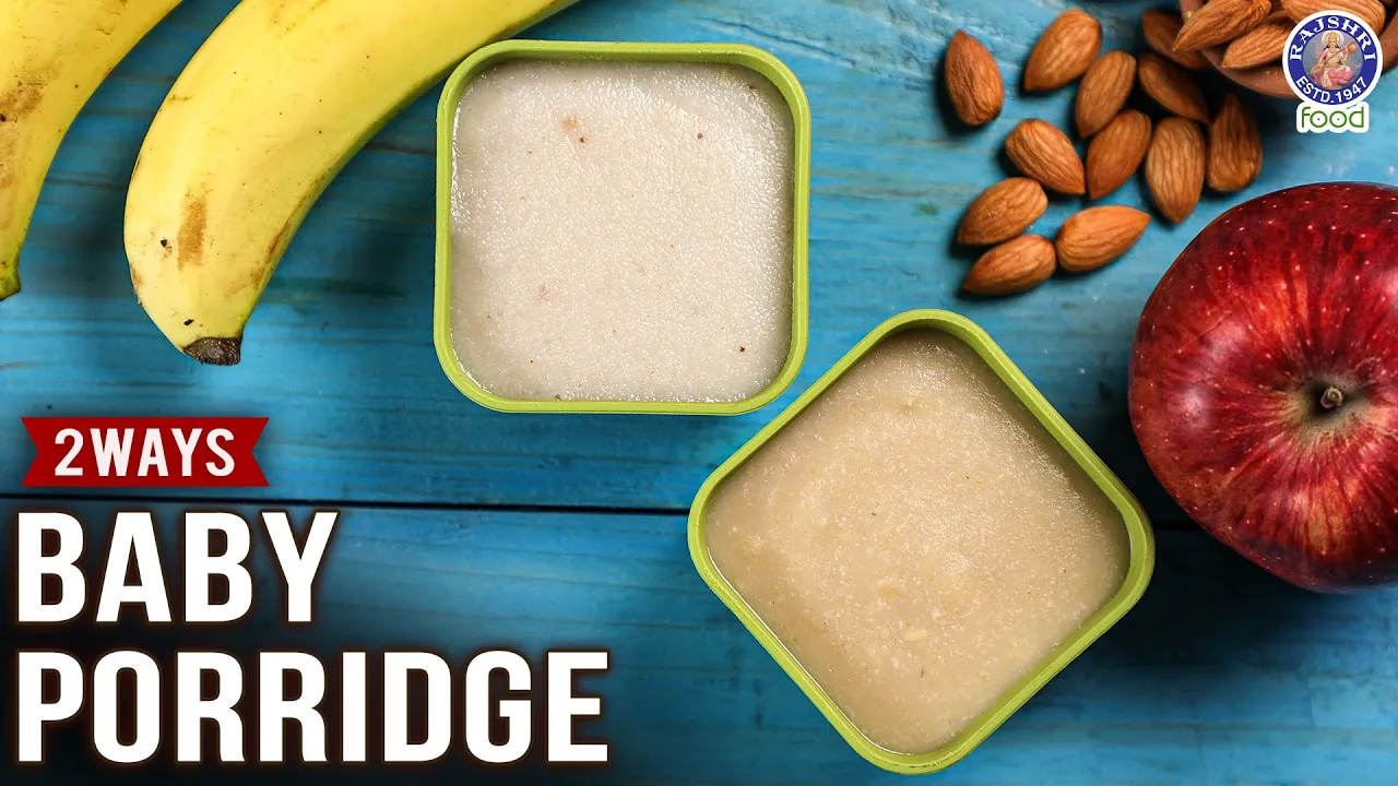 2 Quick Baby Porridge Recipes   How to Make Porridge for Baby   Apple & Banana Baby Porridge