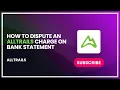 How to Dispute an AllTrails Charge on Bank Statement