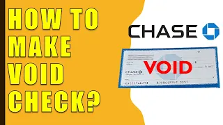 How to Make VOID check Chase Bank