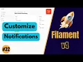 Customize Notifications in FilamentPHP - FilamentPHP v4 Ep 32