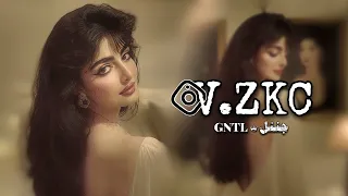 انا خفت انه يرفضني طلع عاشق طلع مهتم تعديل جنتل  دندنها