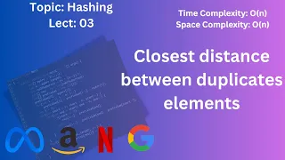 Find Distance Between Closest Duplicate Elements Brute Force vs HashMap Problem Solving
