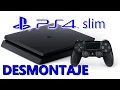 HOW TO OPEN THE PS4 SLIM COMPLETE DISASSEMBLY