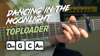 Download Dancing In The Moonlight - EASY 4 chord guitar tutorial - Toploader MP3