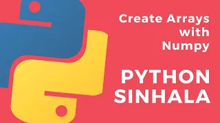 Python Sinhala Part 38 - Numpy Arrays linspace arange logspace ones zeros