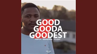 good gooda goodest
