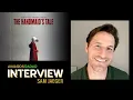 Sam Jaeger on Joining The Handmaid s Tale and Fleshing Out His Character