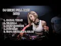 Download Lagu DJ REMIX VIRAL FULL BASS 2020 - TE MOLLA - SAKIT PINGGANG - SAMBAL TERASI - SIAPA BENAR SIAPA SALAH