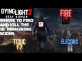 DYING LIGHT 2 WHERE TO FIND THE 10 REMAINING GOONS SOMETHING BIG HAS BEEN HERE SIDE QUEST