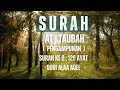 Download Lagu SURAH AT TAUBAH MERDU PENYEJUK HATI II QORI ALAA AQEL
