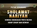Download Lagu Sholawat Nariyah, Berkat Sholawat Hutang Lunas \u0026 Hidup Berkah, Sholawat NAbi Muhammad SAW
