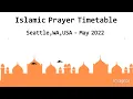 Islamic Prayer Timetable Seattle Washington USA - May 2022 Salah Times Seattle USA May 2022