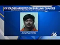 Kentucky soldier arrested on burglary charges in Christian County