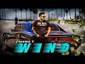 New Punjabi Song 2024 | Wind (Official Video ) : Cheema Y | Latest Punjabi Songs 2024