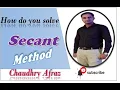 How to use Secant method in Matlab Lecture Numerical Analysis