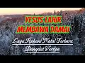 Download Lagu YESUS LAHIR MEMBAWA DAMAI 2 - DANGDUT NATAL VERSION ( Full Lyrics ) #natal #rohani #lyrics 