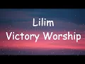 Download Lagu Victory Worship Lilim (Lyrics) Hannah Abogado Cover