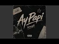 AyPapi
