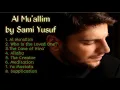 Download Lagu Al Mu'allim by Sami Yusuf Full Album