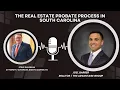 The Real Estate Probate Process in South Carolina