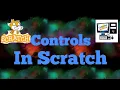 Controls in Scratch Scratch 3 0 Scratch Tutorial Techno Riser