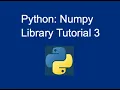 40 Python NumPy Library Tutorial 3