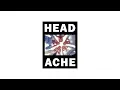 Headache - The Party that Never Ends