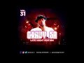Download Lagu GravySA Presents The Late Night Edition Vol 31 Mixtape
