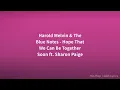 Harold Melvin & The Blue Notes - Hope That We Can Be Together Soon ft. Sharon Paige (Lyrics)