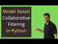 Model Based Collaborative filtering in Python collaborative filtering in python