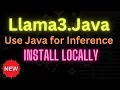 Use Single Java File to Use Llama 3 Locally