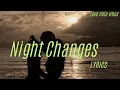 Download Lagu Night Changes Lyrics 🌙 One Direction | Romantic Song | Love Note Vibes