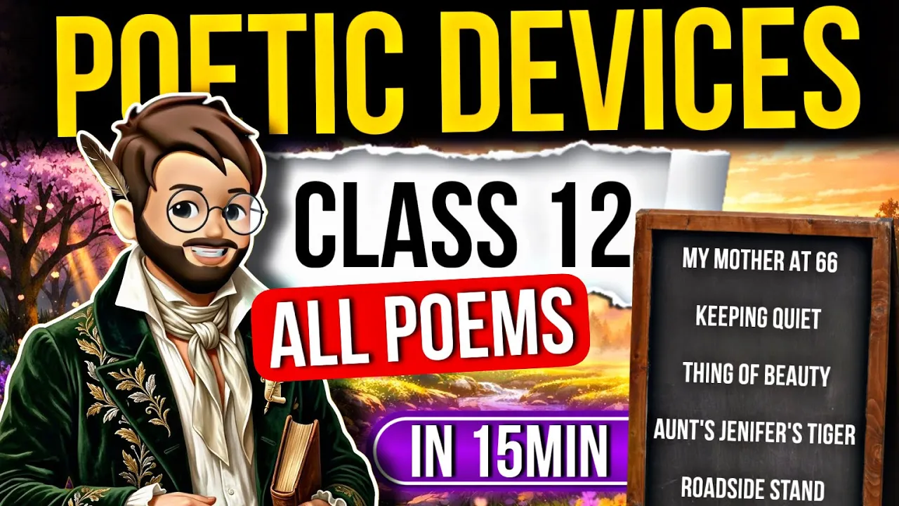Poetic Devices Class 12 | All Poems Poetic Devices English Class 12 | Literary Devices One shot