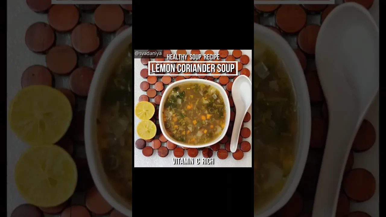 Lemon and Coriander Soup Recipe   How To Make Lemon & Coriander Soup
