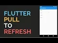 Flutter Pull to Refresh ListView