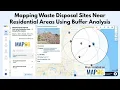 GIS Mapping of Waste Disposal Sites Near Residential Zones