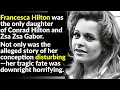 The Dark History Of The Hilton Family